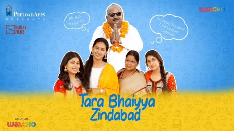 Watch ‘Tara Bhaiyya Zindabad’ - A WATCHO Original which will take you on an engaging journey through local rhetoric